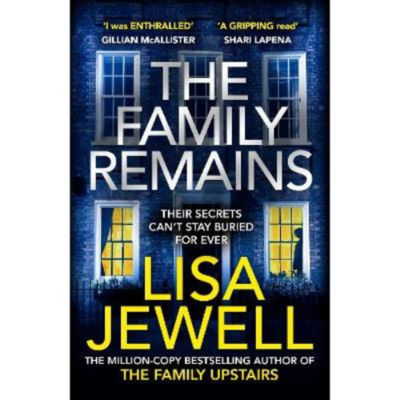 Lisa Jewell The Family Remains hardback book cover, UK version