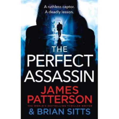 James Patterson Perfect Assassin hardback thriller, UK version