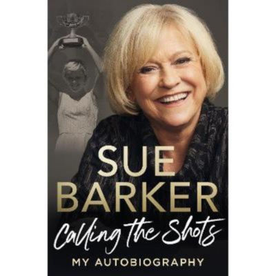 Sue Barker autobiography hardback Calling the Shots, UK version