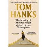 Tom Hanks hardback novel Making of Another Major Motion Picture Masterpiece (British brand)