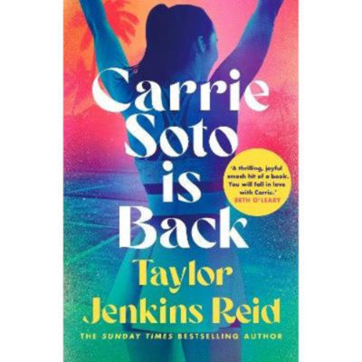Taylor Jenkins Reid Carrie Soto Is Back hardback book, UK version