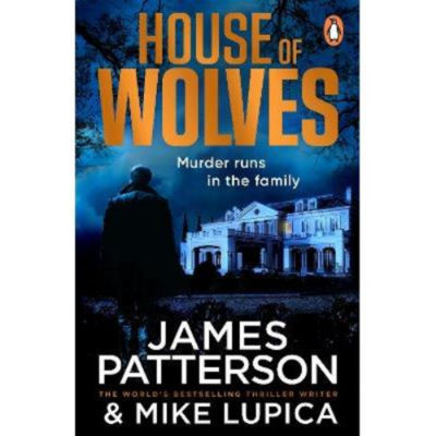 James Patterson House of Wolves paperback - British product