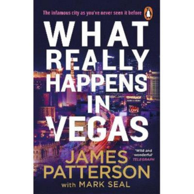 James Patterson What Really Happens in Vegas paperback book (British brand)
