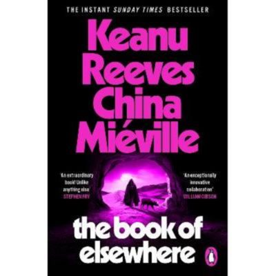 The Book of Elsewhere Keanu Reeves paperback - British product