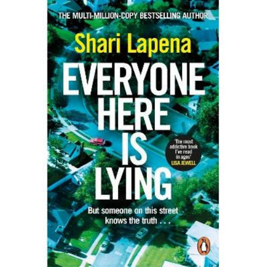 Paperback Everyone Here is Lying by Shari Lapena