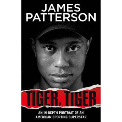 James Patterson Tiger Tiger hardback biography, imported from the UK