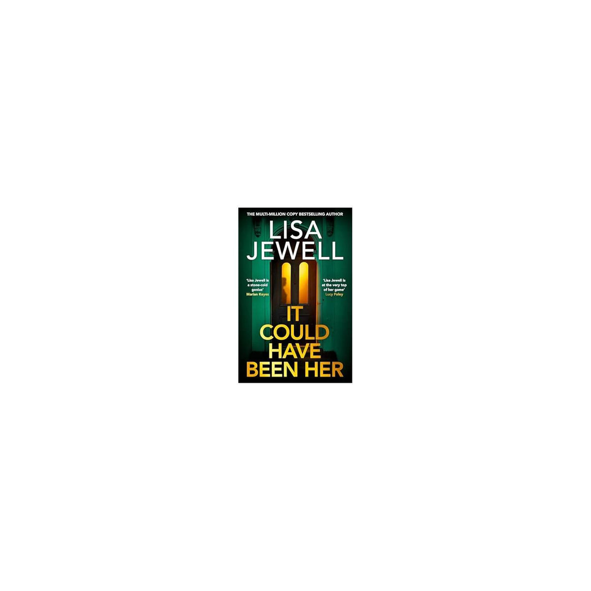 Lisa Jewell hardback thriller It Could Have Been Her (British brand)