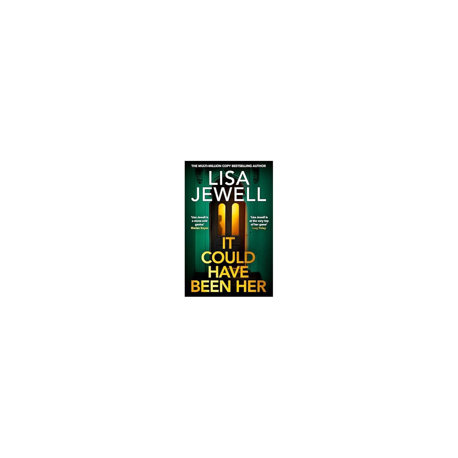 Lisa Jewell hardback thriller It Could Have Been Her (British brand)