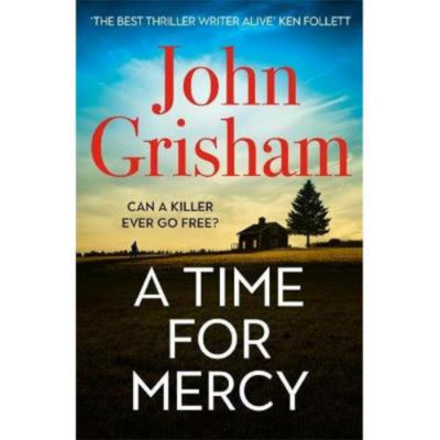 John Grisham Time for Mercy paperback novel (British brand)