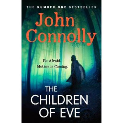 John Connolly hardback book Children of Eve - British product