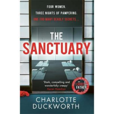 The Sanctuary paperback by Charlotte Duckworth - British product