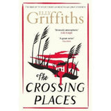Elly Griffiths The Crossing Places paperback crime novel (British brand)