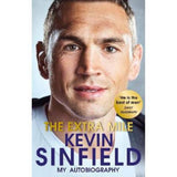 Kevin Sinfield The Extra Mile hardback book, imported from the UK