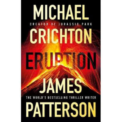 James Patterson Eruption hardback Collector's Edition (British brand)