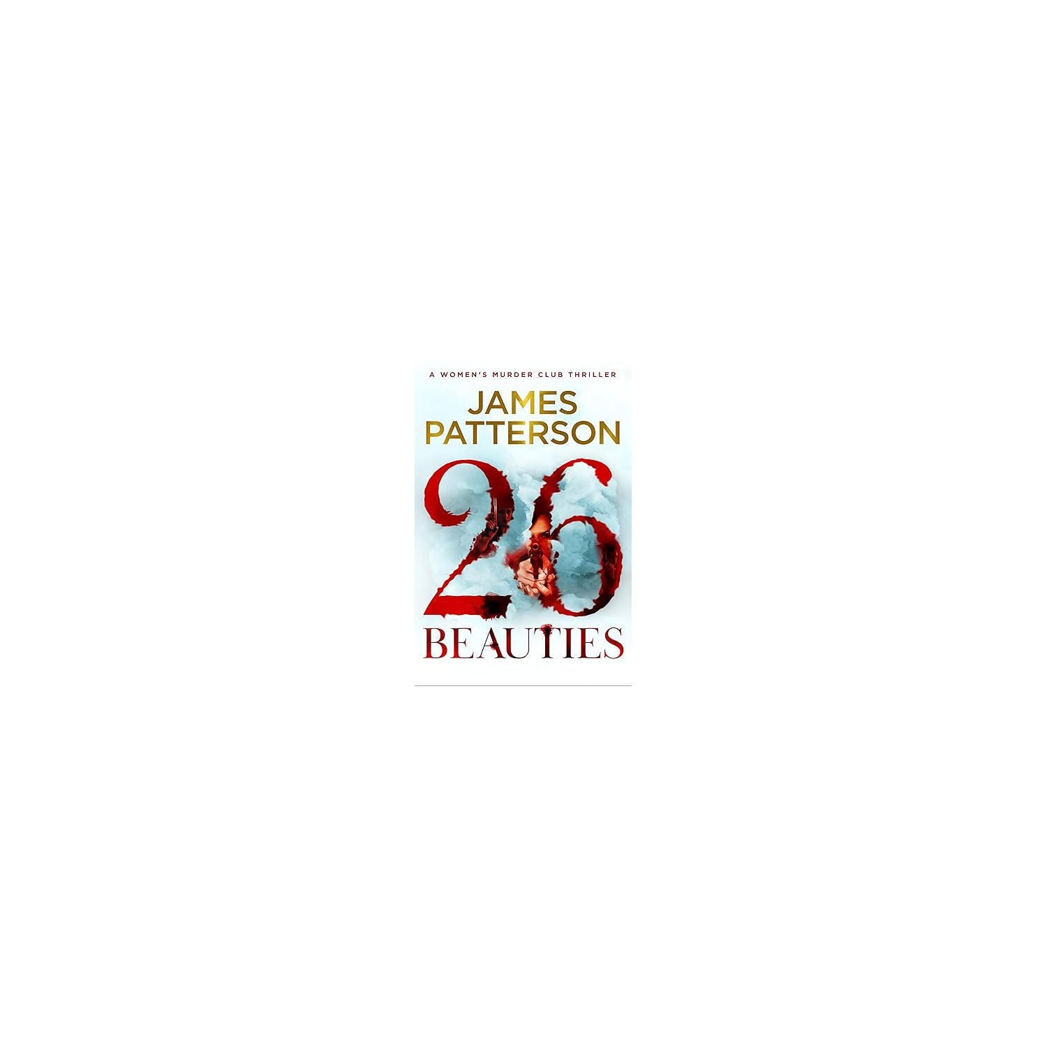 James Patterson 26 Beauties hardback thriller - British product
