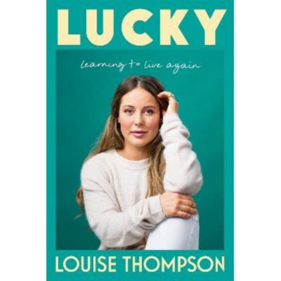 Lucky hardback memoir by Louise Thompson (British brand)