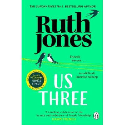 Ruth Jones Us Three paperback novel, UK version