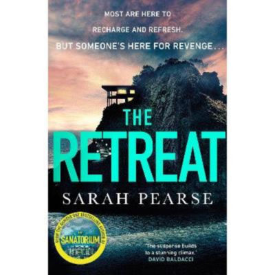 Sarah Pearse Hardback Retreat book cover, UK version