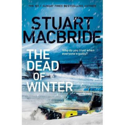 Stuart MacBride Dead of Winter hardback book, UK version