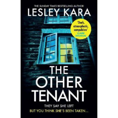 Lesley Kara The Other Tenant hardback thriller, UK version