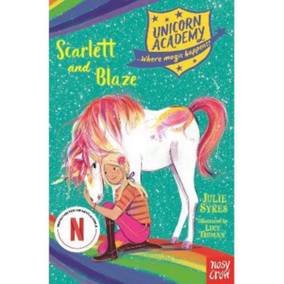 ASDA Unicorn Academy: Scarlett and Blaze Children's Book by Julie Sykes- Buy online at McGrocer