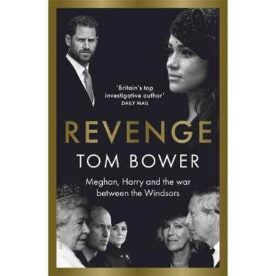 Tom Bower Revenge hardback biography (British brand)