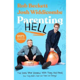 Parenting Hell hardback book by Rob Beckett and Josh Widdicombe, UK version