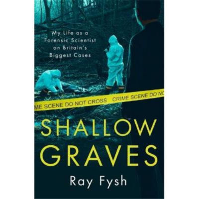 Ray Fysh Shallow Graves true crime paperback - British product
