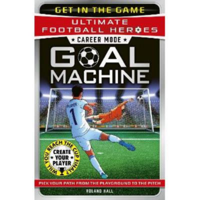 ASDA Ultimate Football Heroes - Goal Machine (Career Mode) by Roland Hall (Paperback)- Buy online at McGrocer
