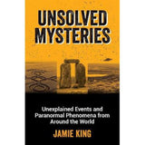 Unsolved Mysteries paperback by Jamie King - British product