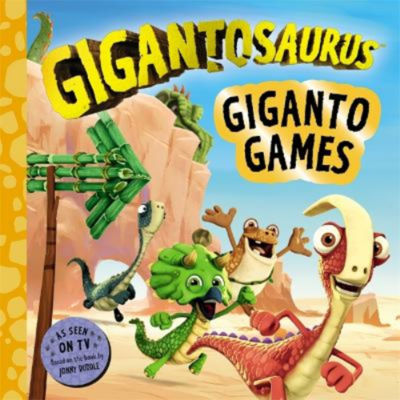 Gigantosaurus Giganto Games children's book cover, UK version