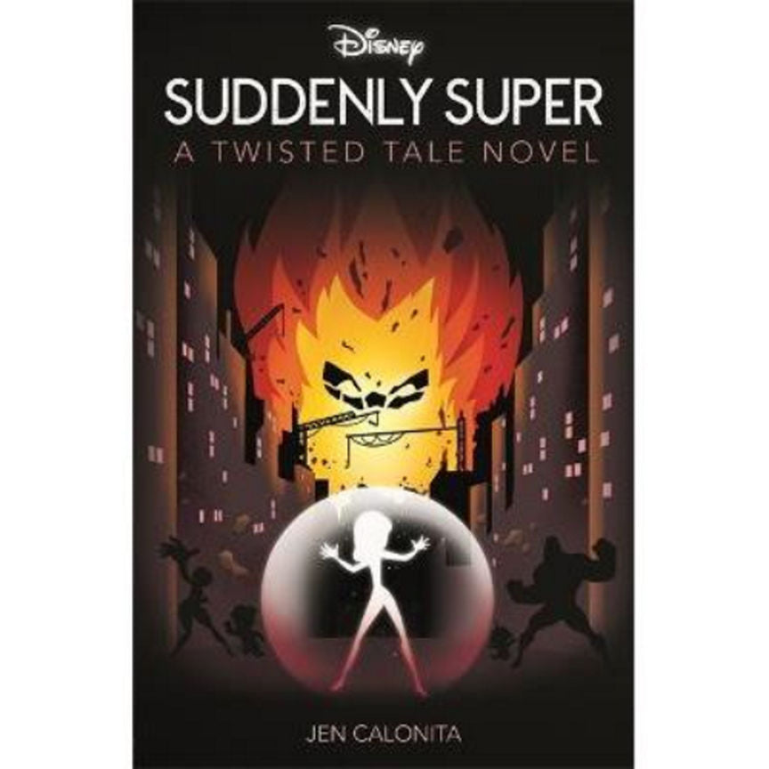 Disney Pixar The Incredibles: Suddenly Super by Jen Calonita GOODS ASDA   