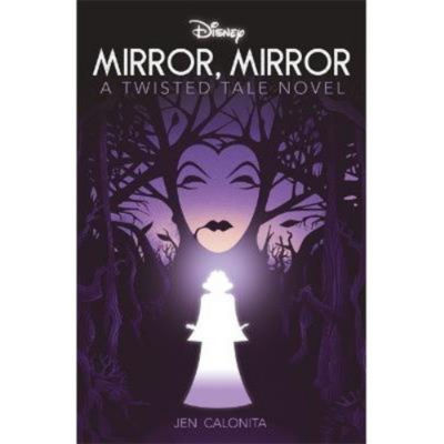 ASDA Disney Princess Snow White: Mirror, Mirror - Jen Calonita- Buy online at McGrocer