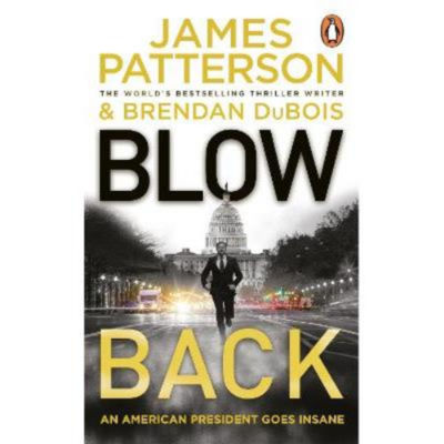 James Patterson Blowback thriller book, UK version