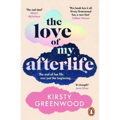 Kirsty Greenwood Love of My Afterlife paperback - British product