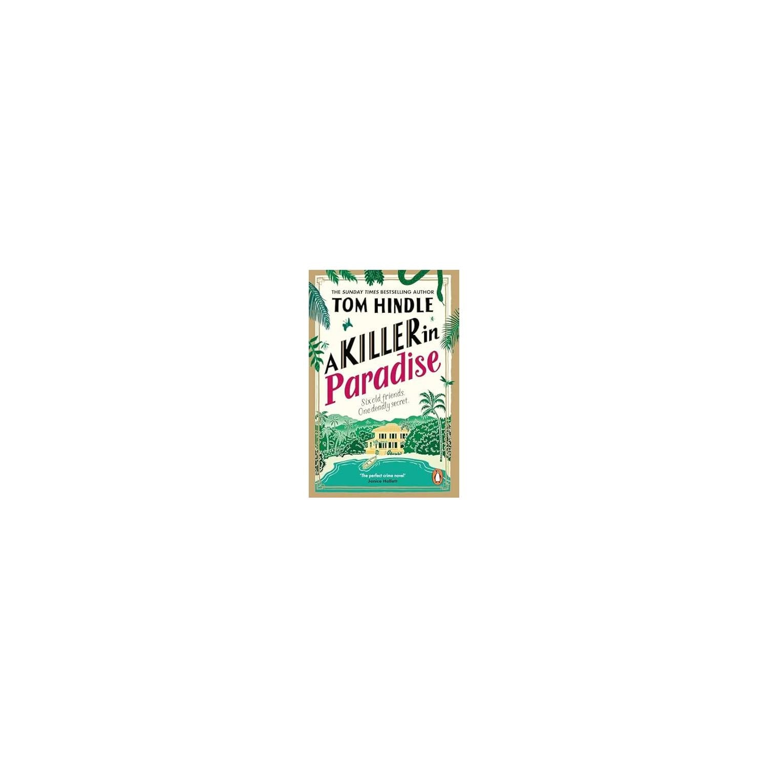 Tom Hindle paperback A Killer in Paradise (British brand)