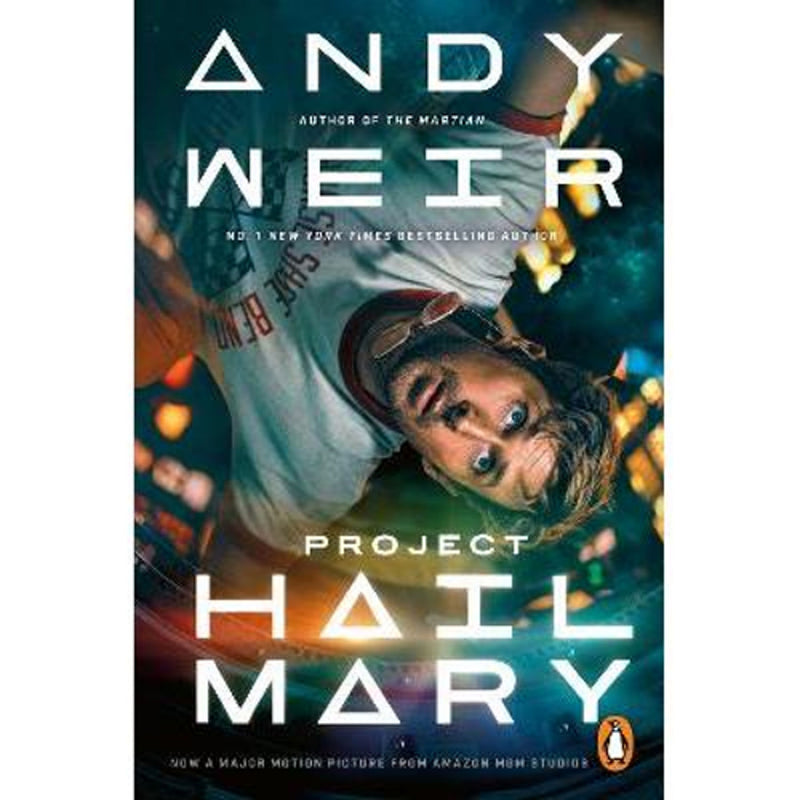 Andy Weir Project Hail Mary science fiction novel, UK version