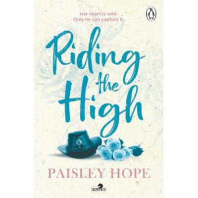 Paisley Hope Riding the High paperback romance novel (British brand)