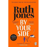 Ruth Jones By Your Side paperback novel, UK version