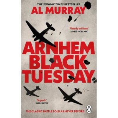 Al Murray Arnhem Black Tuesday history book, imported from the UK