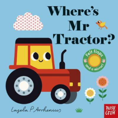 Ingela P Arrhenius Where's Mr Tractor felt flap board book, imported from the UK