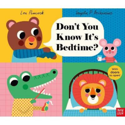 Nosy Crow Don't You Know It's Bedtime children's picture book (British brand)
