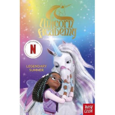 Nosy Crow Ltd Unicorn Academy Legendary Summer book, UK version