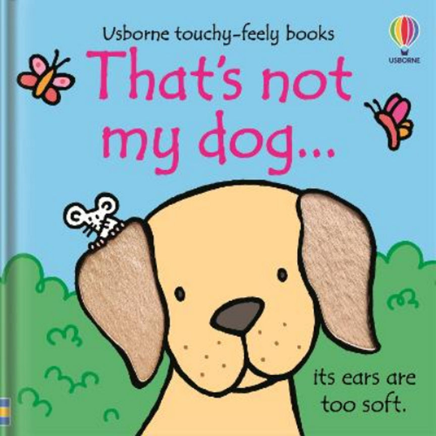 That's Not My Dog... by Fiona Watt GOODS ASDA   