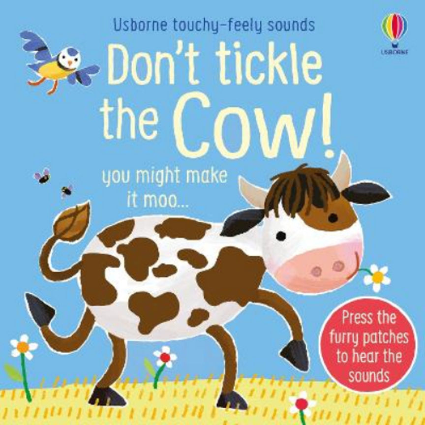 Don't Tickle the Cow! by Sam Taplin