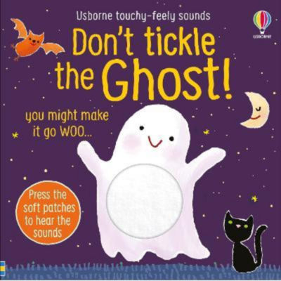 Usborne Don't Tickle the Ghost touch-and-feel sound book, UK version