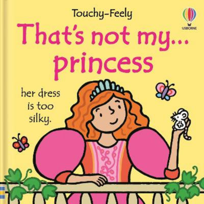 Fiona Watt That's not my princess board book (British brand)