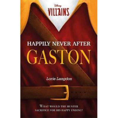 Disney Villains Gaston novel by Lorie Langdon, UK version