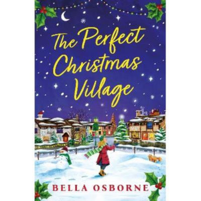 Perfect Christmas Village paperback by Bella Osborne, imported from the UK