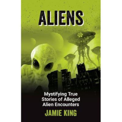 Jamie King book on alien encounters paperback, imported from the UK